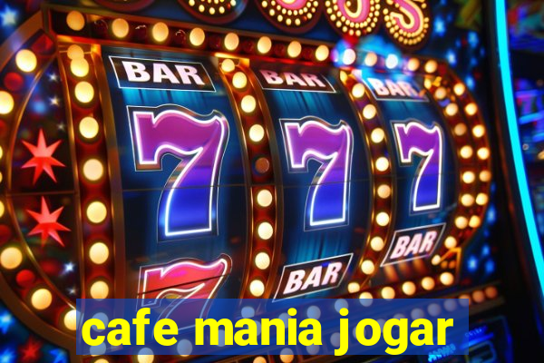 cafe mania jogar