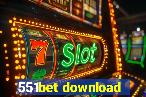 551bet download