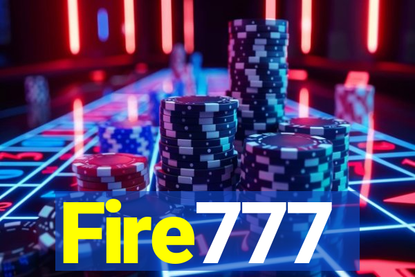 Fire777