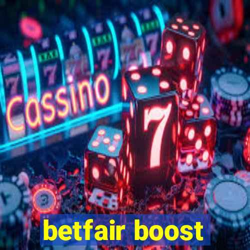 betfair boost