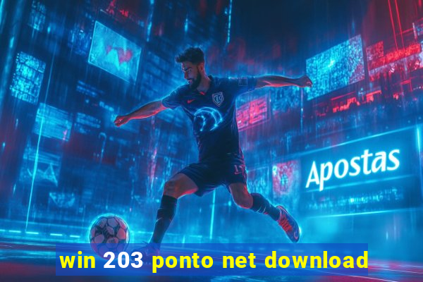 win 203 ponto net download