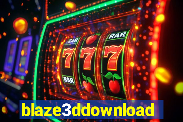 blaze3ddownload