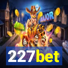 227bet