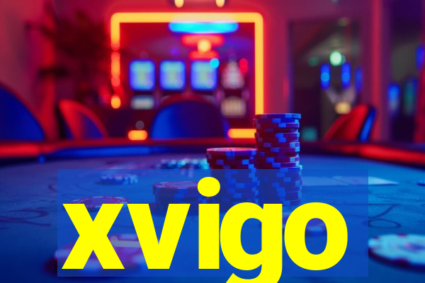 xvigo