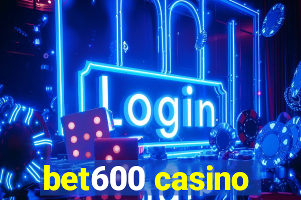 bet600 casino