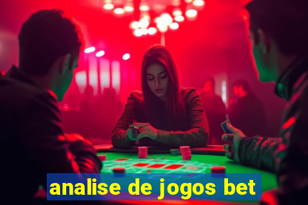 analise de jogos bet