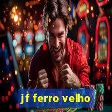 jf ferro velho