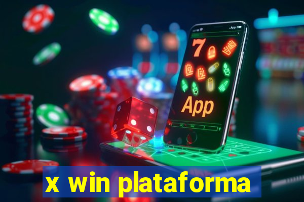 x win plataforma