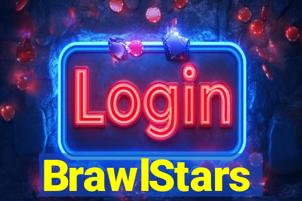 BrawlStars