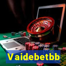 Vaidebetbb