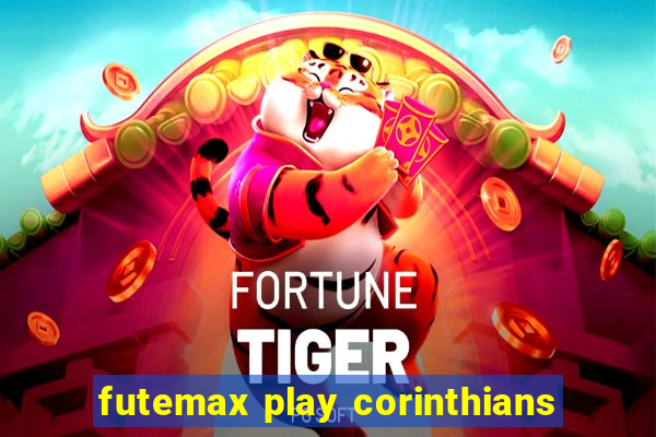 futemax play corinthians