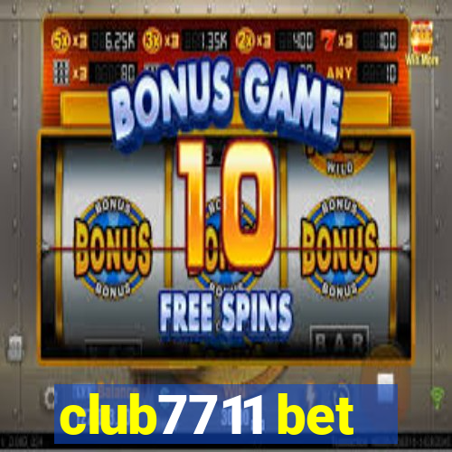 club7711 bet