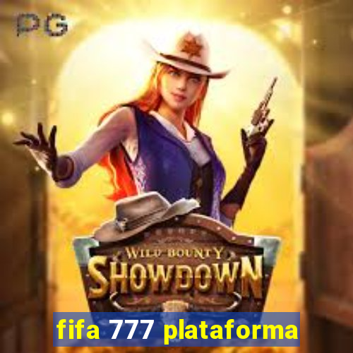 fifa 777 plataforma