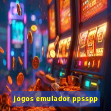 jogos emulador ppsspp