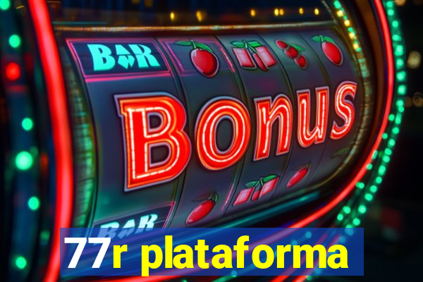 77r plataforma