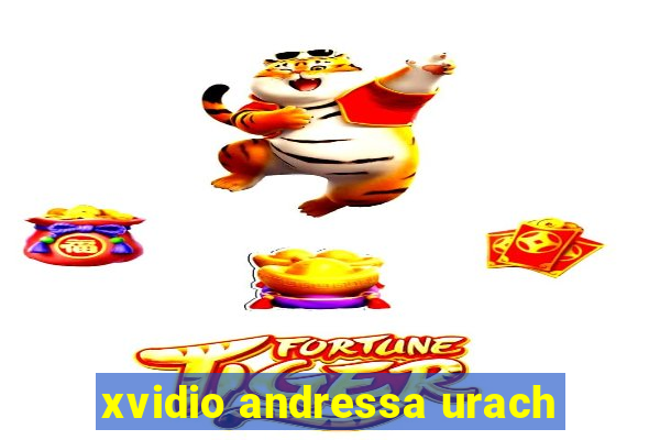 xvidio andressa urach