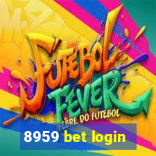 8959 bet login