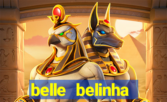 belle belinha vazados gratis