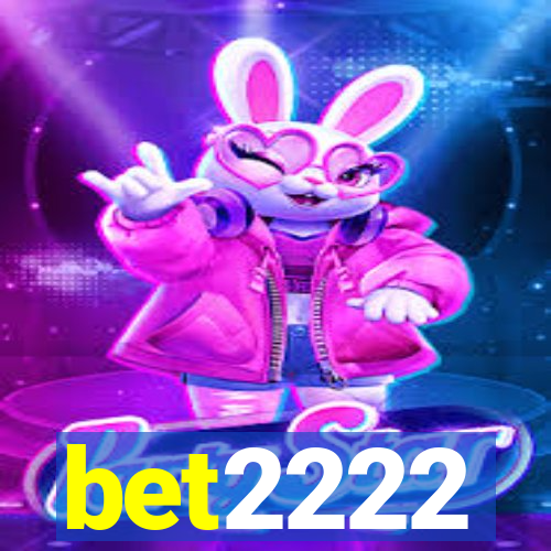 bet2222