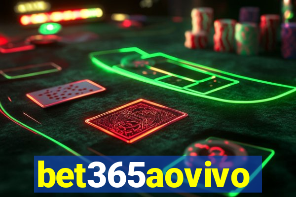 bet365aovivo