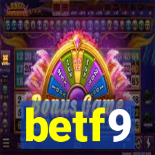 betf9