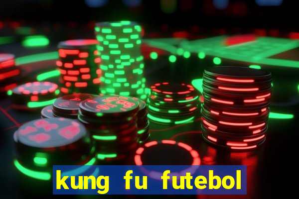 kung fu futebol clube download 1080p