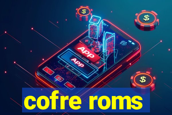 cofre roms