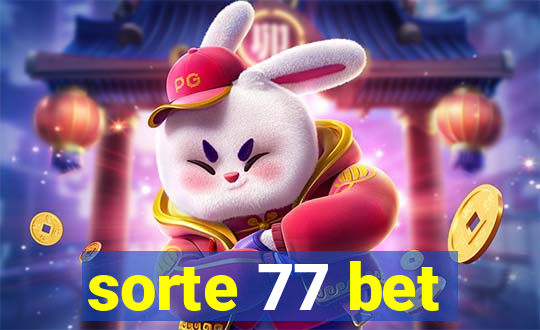 sorte 77 bet