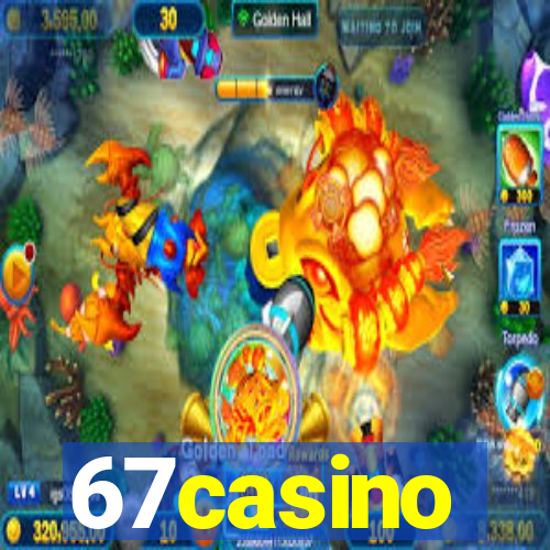 67casino