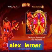 alex lerner jornalista fortuna