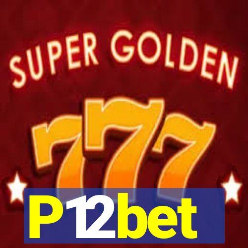 P12bet