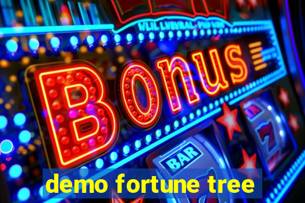 demo fortune tree