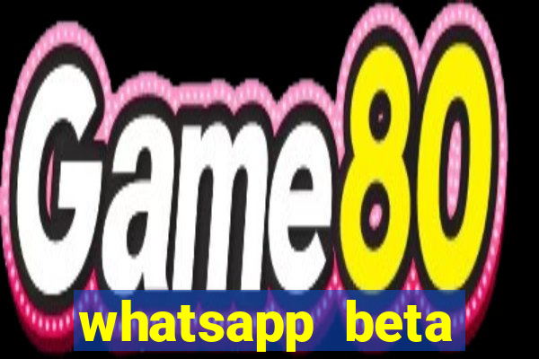 whatsapp beta 3.3.10 baixar