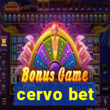 cervo bet