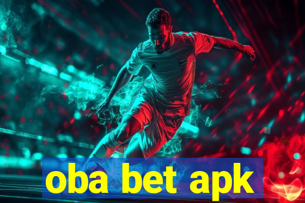 oba bet apk