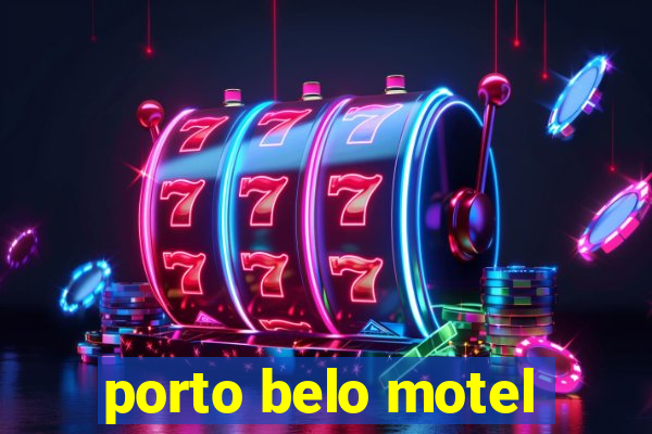 porto belo motel