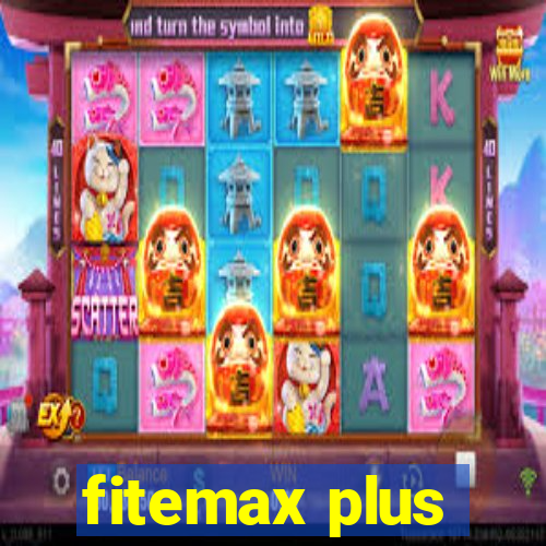 fitemax plus