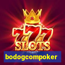 bodogcompoker