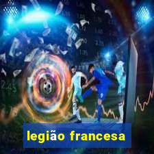 legião francesa