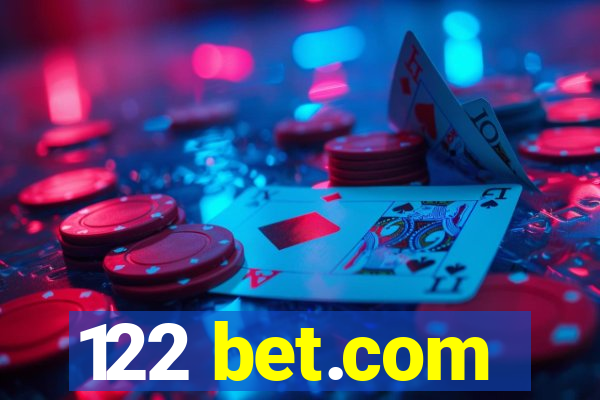 122 bet.com