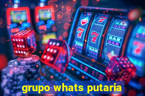 grupo whats putaria