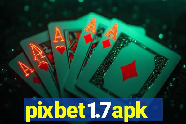 pixbet1.7apk