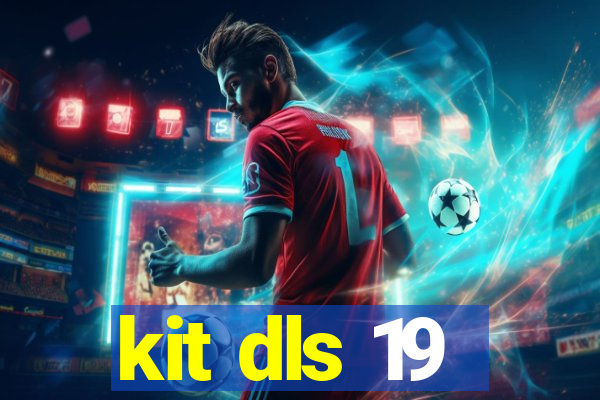 kit dls 19