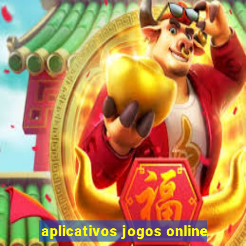 aplicativos jogos online