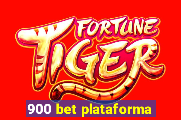 900 bet plataforma