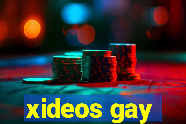 xideos gay