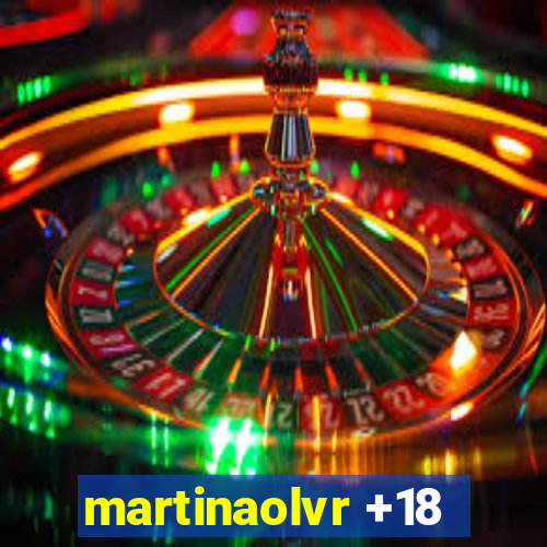 martinaolvr +18