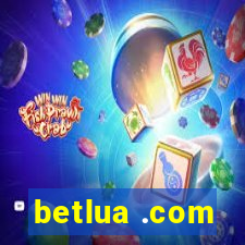 betlua .com