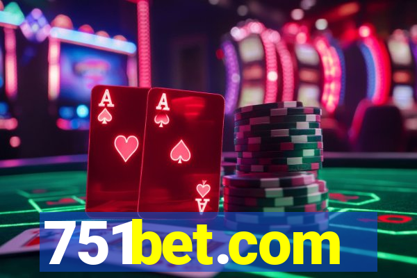 751bet.com