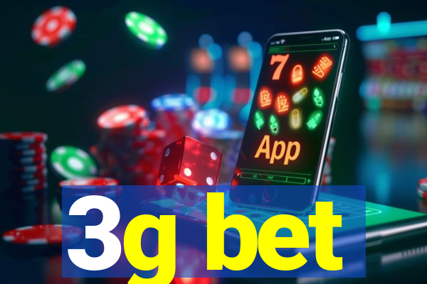 3g bet